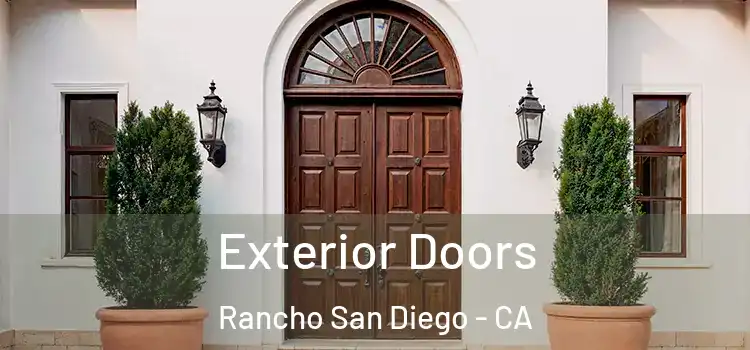 Exterior Doors Rancho San Diego - CA