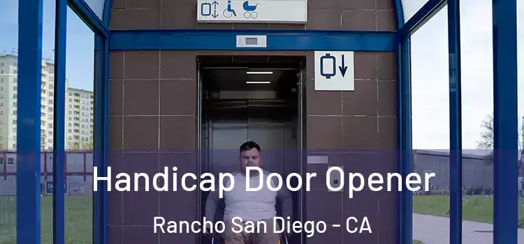 Handicap Door Opener Rancho San Diego - CA